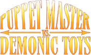 Logo of Puppet Master vs Demonic Toys image size 586x356
