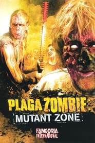Plaga Zombie: Mutant Zone 2001 Soap2Day