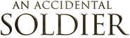 Logo of An Accidental Soldier image size 3942x1179