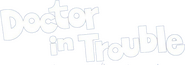 Logo of Doctor in Trouble image size 1126x396
