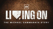 LIVING ON: The Michael Cammarata Story