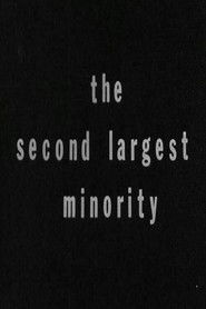 The Second Largest Minority
