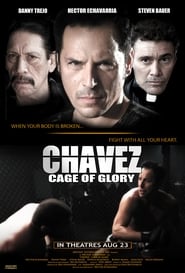 Chavez Cage of Glory 2013 123movies