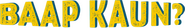 Logo of Pop Kaun? image size 1080x161