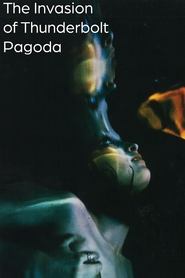 poster The Invasion of Thunderbolt Pagoda