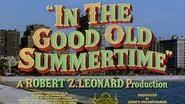 Backdrop of In the Good Old Summertime image size 1280x720