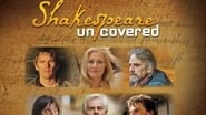 Shakespeare Uncovered  