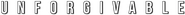 Logo of Unforgivable image size 729x61
