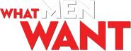 Logo of What Men Want image size 760x296