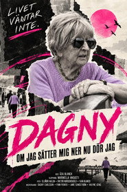 Dagny - om jag sätter mig ner nu dör jag