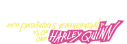 Logo of Birds of Prey (and the Fantabulous Emancipation of One Harley Quinn) image size 3784x1299