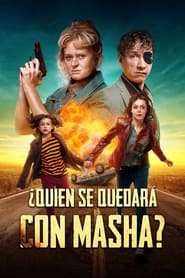 ¿Quién Se Quedará con Masha? Película Completa 1080p [MEGA] [LATINO] 2022