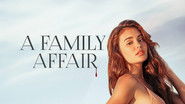 Backdrop of A Family Affair image size 1280x720