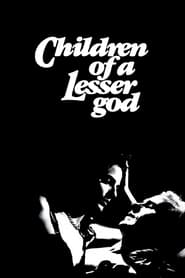 Children of a Lesser God 1986 Soap2Day