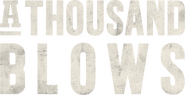 Logo of A Thousand Blows image size 2525x1298