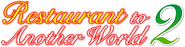 Logo of Restaurant to Another World image size 793x203