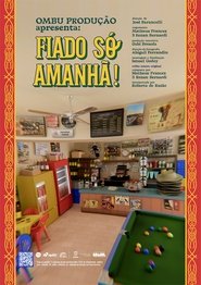 poster Fiado Só Amanhã