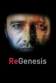 ReGenesis streaming VF - wiki-serie.cc