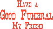 Logo of Have a Good Funeral, My Friend… Sartana Will Pay image size 1120x618