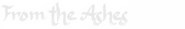 Logo of From the Ashes image size 1264x198