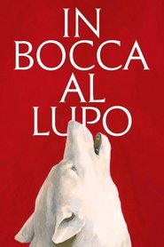poster In Bocca Al Lupo