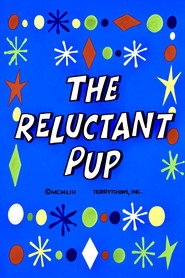The Reluctant Pup