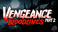 Vengeance 2: Bloodlines wallpaper 