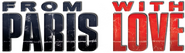 Logo of From Paris with Love image size 796x230