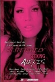 Desperately Seeking Alexis