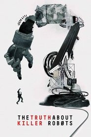 poster The Truth About Killer Robots
