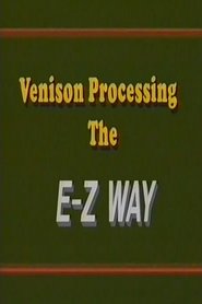 poster Venison Processing the E Z Way