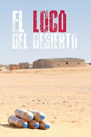 El loco del desierto