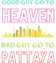 Logo of Good Guys Go to Heaven, Bad Guys Go to Pattaya image size 373x421