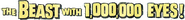 Logo of The Beast with a Million Eyes image size 626x68