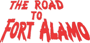 Logo of The Road to Fort Alamo image size 658x314