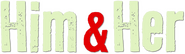 Logo of Him & Her image size 789x230