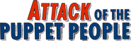 Logo of Attack of the Puppet People image size 801x251