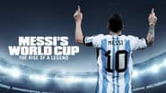 La Coupe du Monde de Messi : le sacre d’une légende  