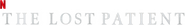 Logo of The Lost Patient image size 1271x181