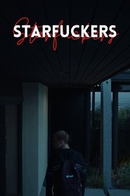 Poster of Starfuckers image size 1000x1500