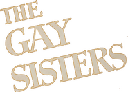 Logo of The Gay Sisters image size 800x575