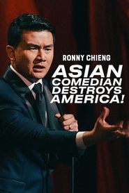 poster Ronny Chieng: Asian Comedian Destroys America!