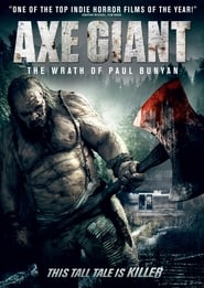 Axe Giant – The Wrath of Paul Bunyan 2013 123movies