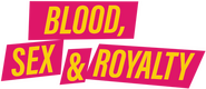 Logo of Blood, Sex & Royalty image size 476x205