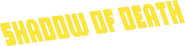 Logo of Shadow of Death image size 1011x252