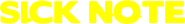 Logo of Sick Note image size 1276x168