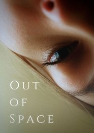 Poster of Out of Space image size 1587x2245