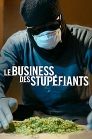 Le Business des stupéfiants Serie streaming sur Series-fr