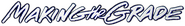 Logo of Making the Grade image size 791x113