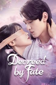 Poster of Decreed by Fate image size 857x1285
